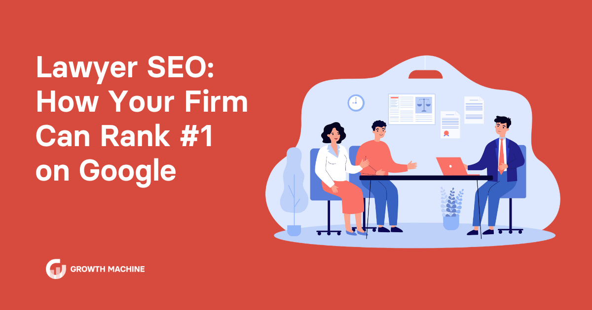 Lawyer SEO How Your Firm Can Rank 1 on Google
